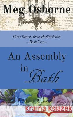 An Assembly in Bath Meg Osborne 9798201315184
