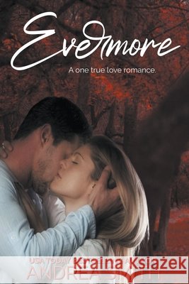 Evermore Smith Andrea Smith 9798201320027 Draft2Digital