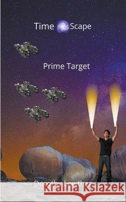 Prime Target Dorothy Lowther   9798201322786 Dorothy Lowther