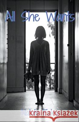 All She Wants Natalie Ealey 9798201330347 Natalie Ealey