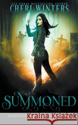 Summoned Winters Cheri Winters 9798201359911