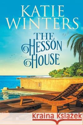 The Hesson House Winters Katie Winters 9798201366391