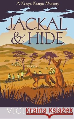 Jackal & Hide Victoria Tait 9798201369873 Victoria Tait
