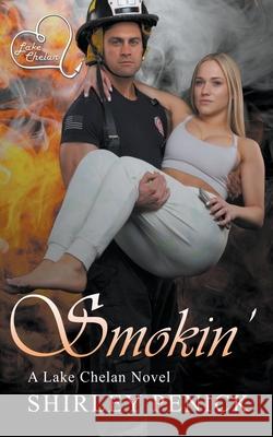 Smokin' Penick Shirley Penick 9798201374167 Draft2Digital