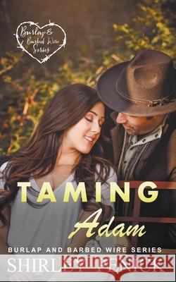 Taming Adam Penick Shirley Penick 9798201379926 Draft2Digital