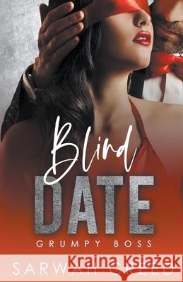 Blind Date Sarwah Creed   9798201381295 Sarwah Creed
