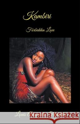 Kambiri- Forbidden Love Louis Alexandre Forestier 9798201411206