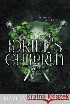 Idriel's Children Hayley Chow 9798201417758