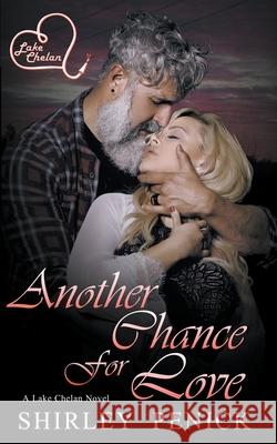 Another Chance for Love Shirley Penick 9798201419363 Shirley Penick