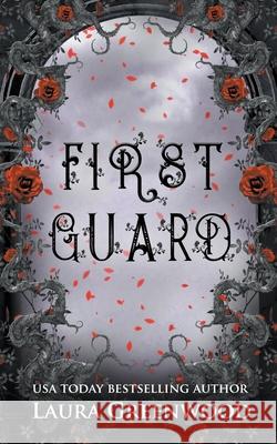 First Guard Greenwood Laura Greenwood 9798201421144