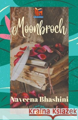 Moonbroch Bhashini Naveena Bhashini 9798201421946