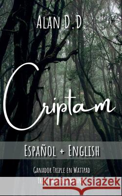 Criptam Alan D D 9798201422202 Alan D.D.