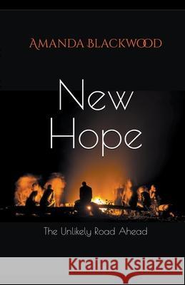 New Hope Blackwood Amanda Blackwood 9798201466190