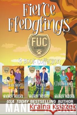 Fierce Fledglings Mandy Rosko 9798201472054