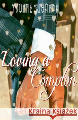 Loving a Compton Yvonne Sibanda 9798201488437
