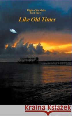 Like Old Times C D Moulton 9798201488475 C. D. Moulton