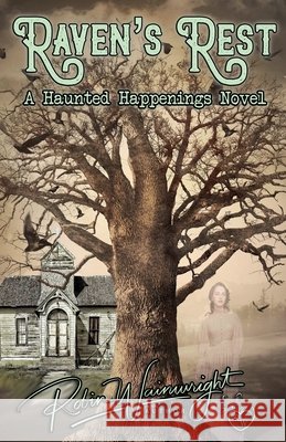Raven's Rest Wainwright Robin Wainwright 9798201506490
