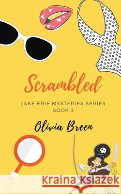Scrambled Breen Olivia Breen 9798201515096