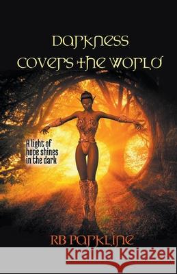 Darkness Covers The World Rb Parkline 9798201537166 RB Parkline