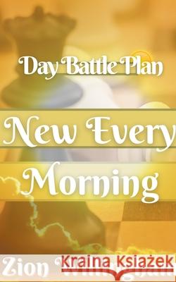 New Every Morning Willingham Zion Willingham 9798201537807