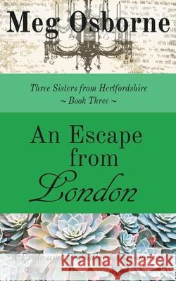 An Escape from London Meg Osborne 9798201558932