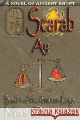 Scarab-Ay Max Overton 9798201560836 Writers Exchange E-Publishing
