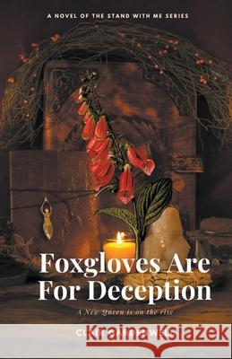 Foxgloves Are For Deception Gardenwell Clair Gardenwell 9798201563660 Draft2Digital