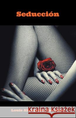 Seducción Louis Alexandre Forestier 9798201579012