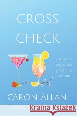 Cross Check Caron Allan 9798201586683