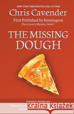 The Missing Dough Cavender Chris Cavender 9798201608873