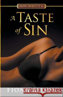 A Taste of Sin Fiona Zedde   9798201609863 Red Hills Publishing