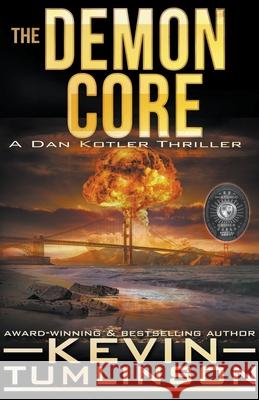 The Demon Core Tumlinson Kevin Tumlinson 9798201613754