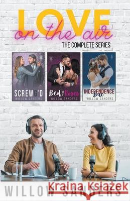Love on the Air Sanders Willow Sanders 9798201626532