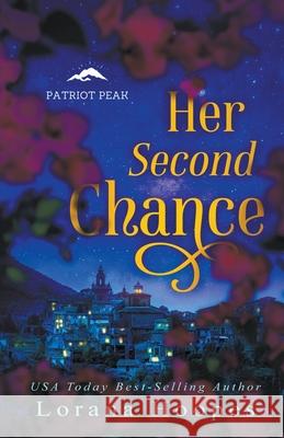 Her Second Chance Lorana Hoopes 9798201630348 Lorana Hoopes
