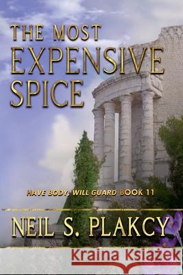 The Most Expensive Spice Neil S Plakcy 9798201631024 Samwise Books