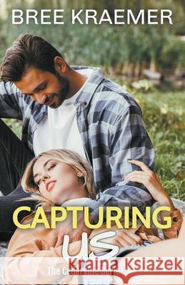 Capturing Us Kraemer Bree Kraemer 9798201632427