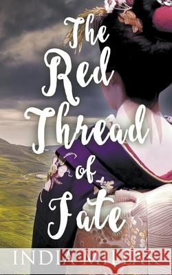 The Red Thread of Fate Millar India Millar 9798201675448