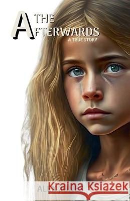 The Afterwards Alex Jones 9798201683146 Alex Jones