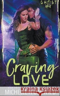 Craving Love Michelle Howard 9798201685553