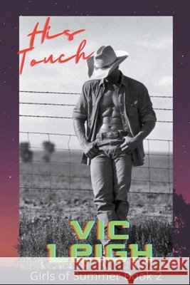 His Touch Vic Leigh 9798201688042 Vic Leigh