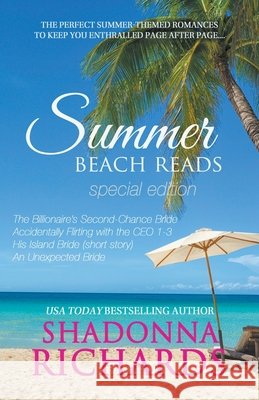 Summer Beach Reads - special edition Shadonna Richards 9798201689827 Shadonna Richards