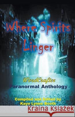 Where Spirits Linger Christa Planko 9798201695804 Wordcrafter Press