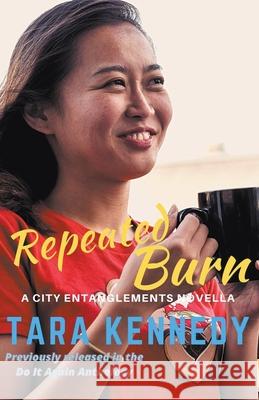 Repeated Burn Tara Kennedy 9798201696856