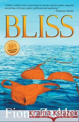 Bliss Fiona Zedde   9798201714642 Red Hills Publishing