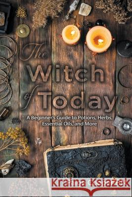The Witch Of Today Cooper Paige Cooper 9798201728243