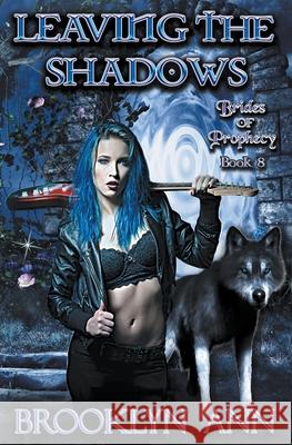 Leaving the Shadows Brooklyn Ann 9798201731250 Brooklyn Ann