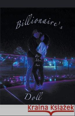 Billionaire's Doll Mrs Sue 9798201733162 Mrs. Sue