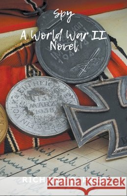 Spy Richard G Hole 9798201789169