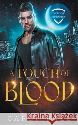 A Touch of Blood Fall Carly Fall 9798201789206