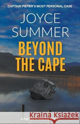 Beyond the Cape Joyce Summer   9798201800482 Joyce Summer